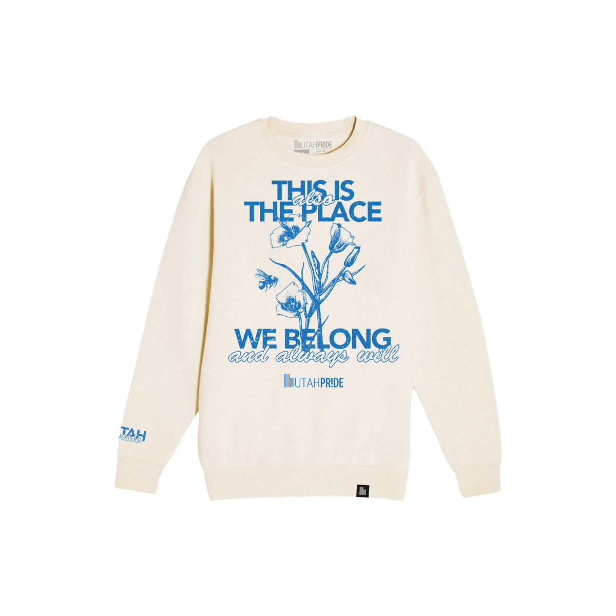 Utah Pride Also The Place Crewneck