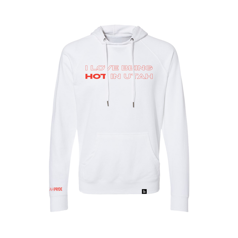 Utah Pride I Love Being Hot Hoodie